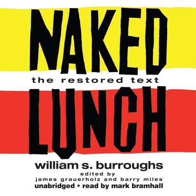 Naked Lunch: The Restored Text 1433259672 Book Cover