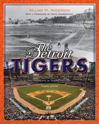 The Detroit Tigers: A Pictorial Celebration of ... 0814334148 Book Cover