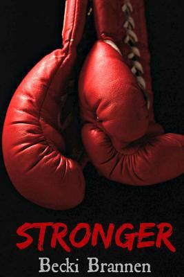 Stronger 1499605536 Book Cover