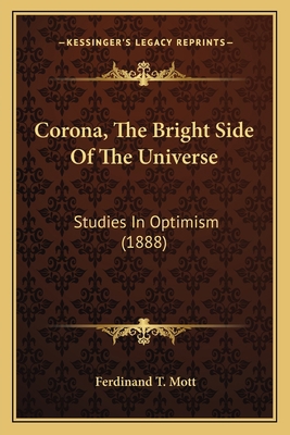 Corona, The Bright Side Of The Universe: Studie... 1165421798 Book Cover