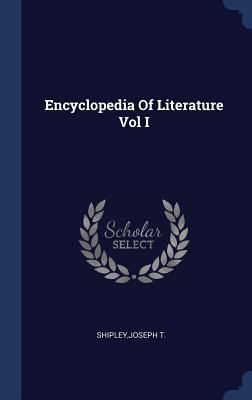 Encyclopedia Of Literature Vol I 1340089319 Book Cover