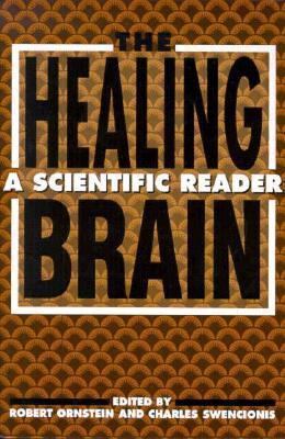 The Healing Brain: A Scientific Reader 0898624630 Book Cover