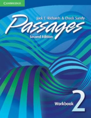 Passages 2 Workbook: An upper-level multi-skill... 0521683939 Book Cover
