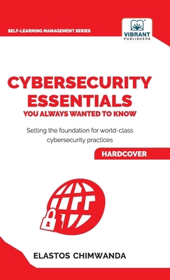 Cybersecurity Essentials You Always Wanted to K... 1636514901 Book Cover