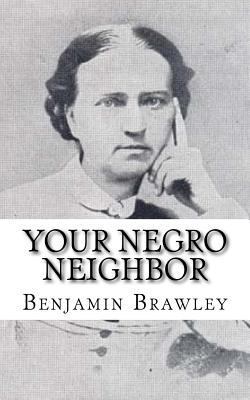 Your Negro Neighbor 1986559475 Book Cover