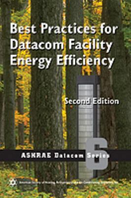 Best Practices for Datacom Facility Energy Effi... 193374247X Book Cover