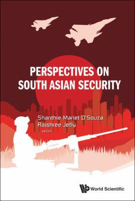 Perspectives on South Asian Security 9814407356 Book Cover