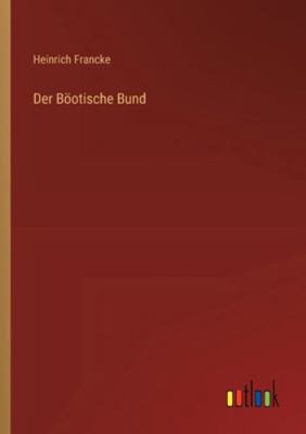 Der Böotische Bund [German] 3368553631 Book Cover