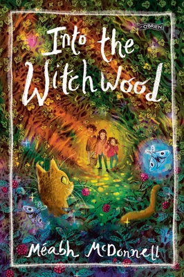 Into the Witchwood 1788493850 Book Cover