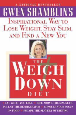 The Weigh Down Diet: Inspirational Way to Lose ... 038549324X Book Cover