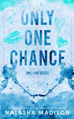 Only One Chance (Special Edition Paperback) 1990376541 Book Cover