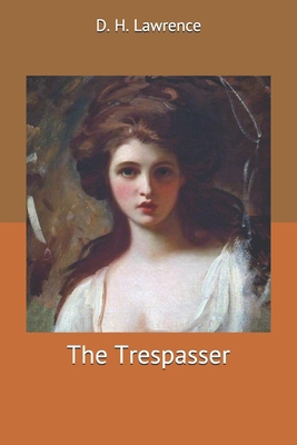 The Trespasser 1704682991 Book Cover