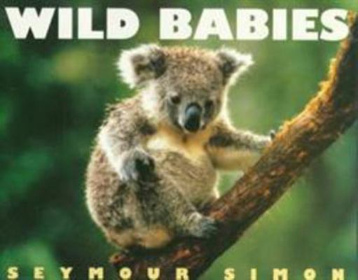 Wild Babies 0064462064 Book Cover