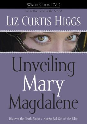 Unveiling Mary Magdalene DVD 1400072115 Book Cover