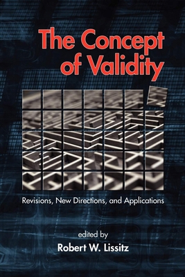 The Concept of Validity: Revisions, New Directi... 1607522284 Book Cover