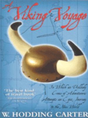 A Viking Voyage: Retracing Leif Erikkson's Jour... 0091879167 Book Cover