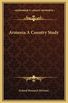 Armenia A Country Study 1169268684 Book Cover