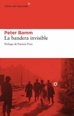 La Bandera Invisible [Spanish] 8492663294 Book Cover