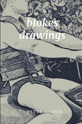 Blokes Drawings 179477095X Book Cover