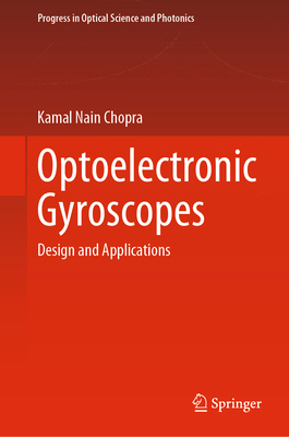 Optoelectronic Gyroscopes: Design and Applications 981158379X Book Cover
