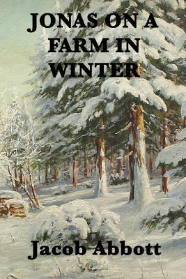 Jonas on a Farm in Winter 1515401391 Book Cover