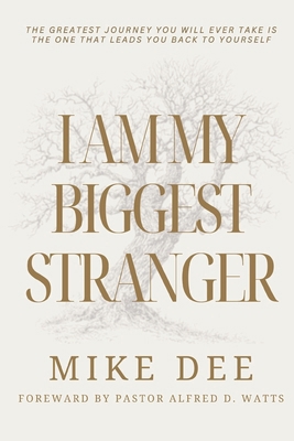 I Am My Biggest Stranger B0GZ8KWTBM Book Cover