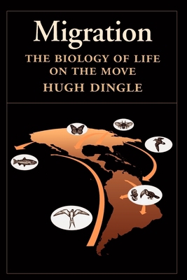 Migration: The Biology of Life on the Move 0195097238 Book Cover