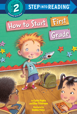 How to Start First Grade: A Book for First Graders 1524715557 Book Cover