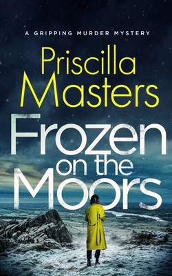 FROZEN ON THE MOORS a gripping murder mystery 1804054232 Book Cover