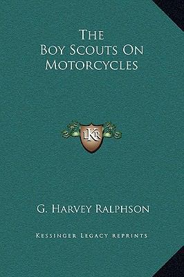The Boy Scouts On Motorcycles 1169263860 Book Cover