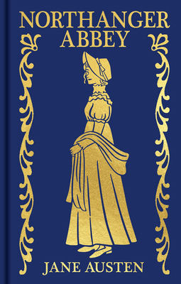 Northanger Abbey: Gilded Pocket Edition 1398851191 Book Cover