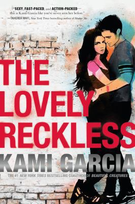 The Lovely Reckless 1250079195 Book Cover