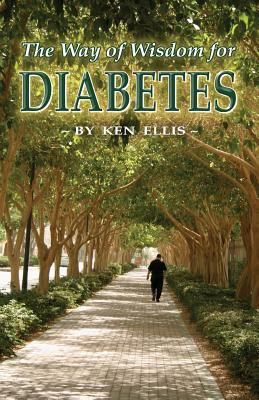 The Way of Wisdom for Diabetes: Cope with Stres... 1478262303 Book Cover