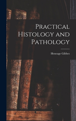 Practical Histology and Pathology 1017077436 Book Cover
