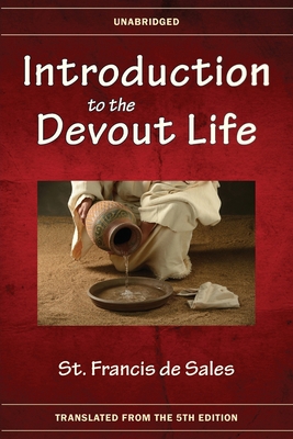 Introduction to the Devout Life 0996360476 Book Cover