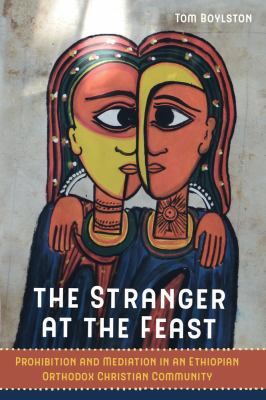 The Stranger at the Feast: Prohibition and Medi... 0520296494 Book Cover