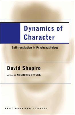 Dynamics of Character 0465095720 Book Cover
