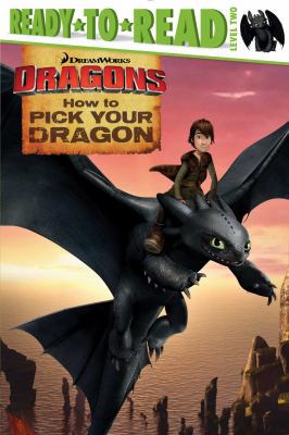 How to Pick Your Dragon (How to Train Your Drag... 1481428055 Book Cover
