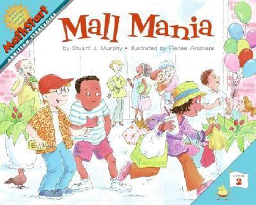 Mall Mania: Mathstart Level 2: Addition Strategies 006055777X Book Cover