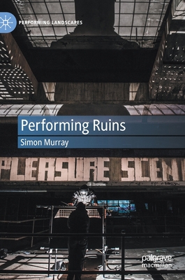 Performing Ruins 3030406423 Book Cover
