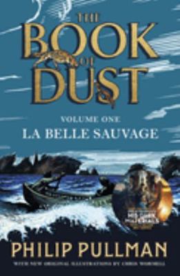 La Belle Sauvage: The Book of Dust Volume One: ... 0241365856 Book Cover