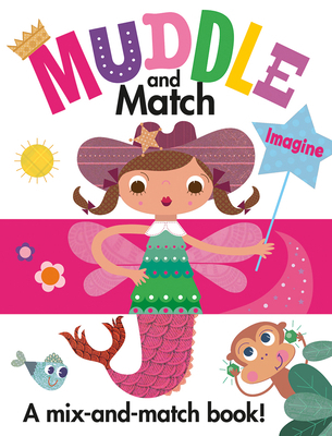 Muddle and Match Imagine 1610672895 Book Cover