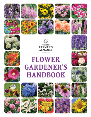 The Old Farmer's Almanac Flower Gardener's Hand... 1571989285 Book Cover