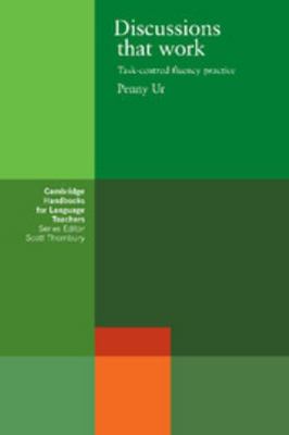 Discussions that Work: Task-centred Fluency Pra... 0521281695 Book Cover