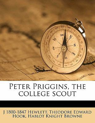 Peter Priggins, the College Scout 1172845530 Book Cover