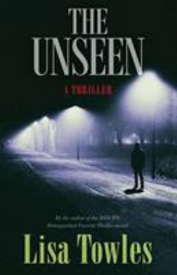 The Unseen 0578422670 Book Cover