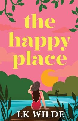 The Happy Place: A charming and uplifting secon... 1068679204 Book Cover