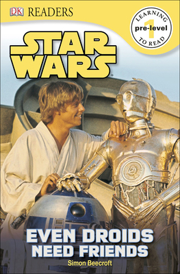 Even Droids Need Friends! 0606314784 Book Cover