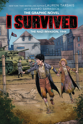 I Survived the Nazi Invasion, 1944: A Graphic N... 133866638X Book Cover