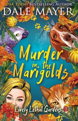 Murder in the Marigolds 1773363654 Book Cover